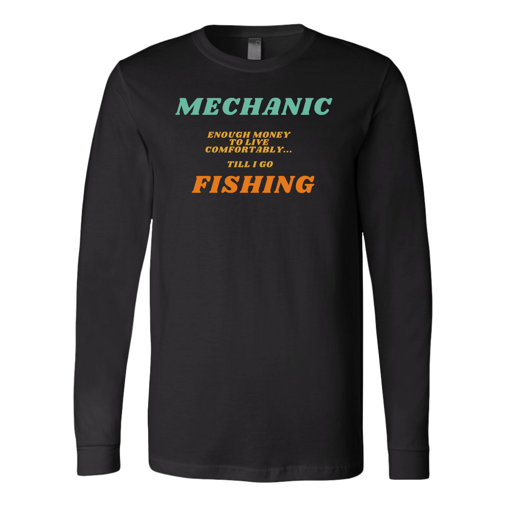 Mechanic, Enough Money Till I Fish