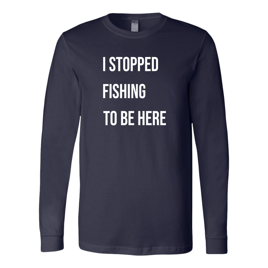 Stopped Fishing