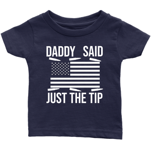 Daddy Said Just The Tip...