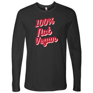 100% Not Vegan Funny Keto Carnivore Shirt T-shirt Next Level Mens Long Sleeve Heavy Metal S