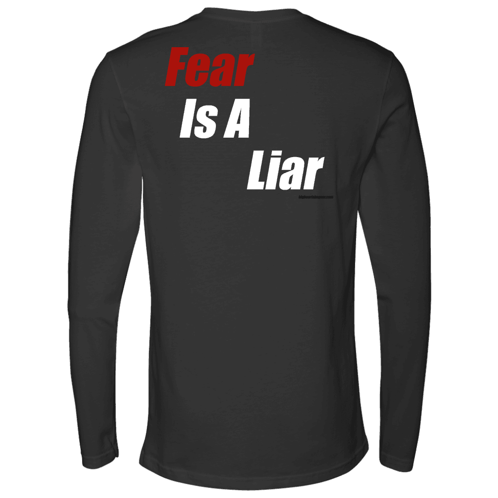 Fear Is A Liar T-shirt 
