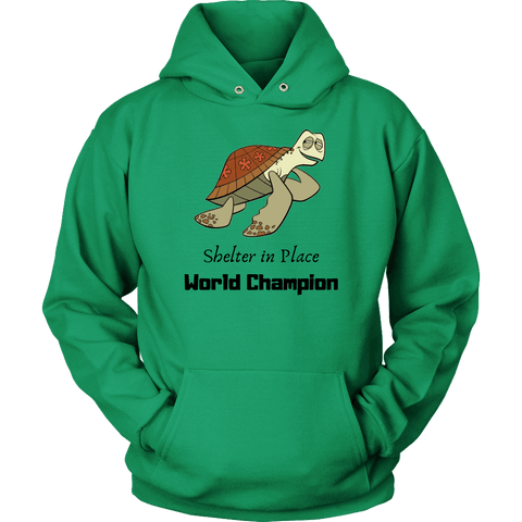 Image of Shelter In Place World Champion, Black Print T-shirt Unisex Hoodie Kelly Green S