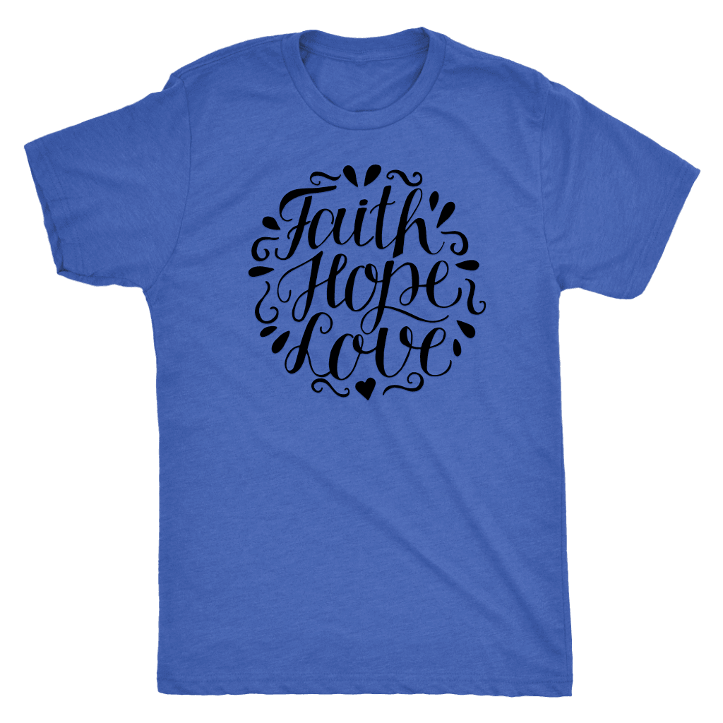 Faith Hope and Love, Black Print T-shirt Next Level Mens Triblend Vintage Royal S