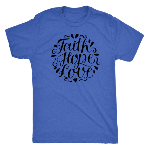 Image of Faith Hope and Love, Black Print T-shirt Next Level Mens Triblend Vintage Royal S