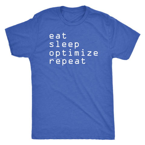Image of eat, sleep, optimize, repeat T-shirt Next Level Mens Triblend Vintage Royal S