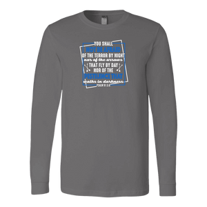 You shall not be afraid Psalm 91 5-6 White Longsleeve and Hoodies T-shirt Canvas Long Sleeve Shirt Asphalt S