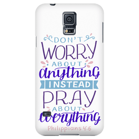 Don't Worry!, Philippians 4:6 Phone Cases Galaxy S5 