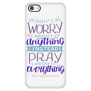 Don't Worry!, Philippians 4:6 Phone Cases iPhone 5/5s 