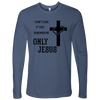 Only Jesus! Black Print T-shirt Next Level Mens Long Sleeve Indigo S