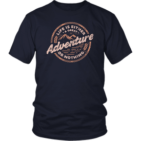 Life Is A Great Adventure T-shirt District Unisex Shirt Navy S