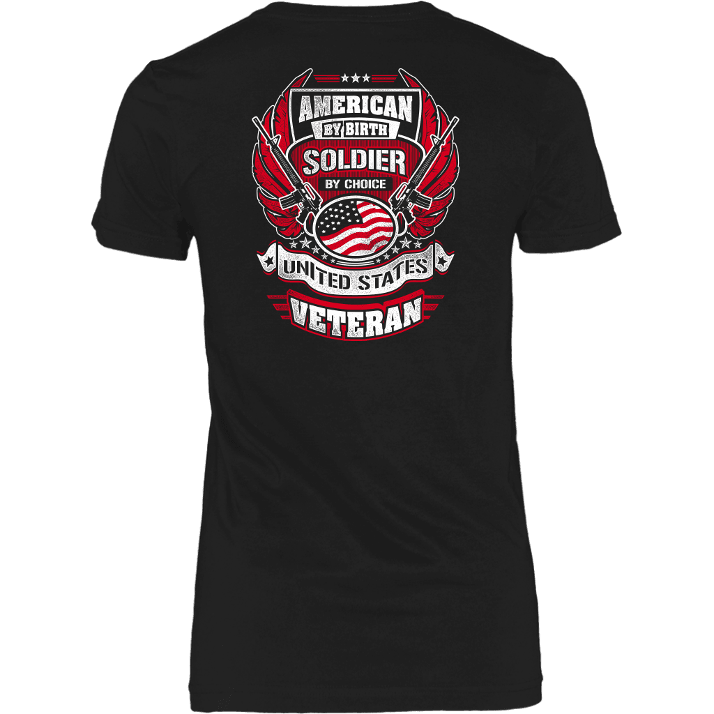 American by Birth, Soldier by Choice T-shirt District Womens Shirt Black XS