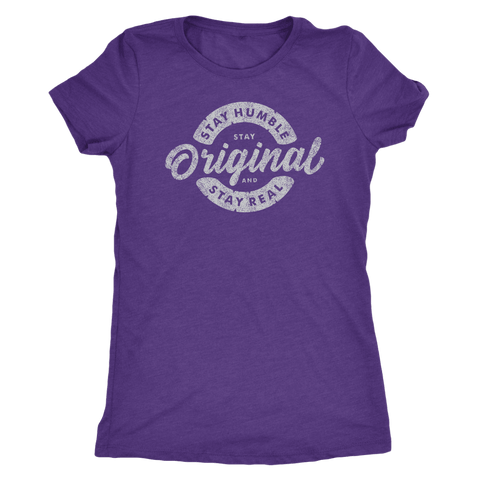 Image of Stay Real, Stay Original Womens T-shirt Next Level Womens Triblend Purple Rush S