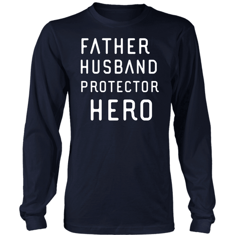 Image of Father Husband Protector Hero White Print T-shirt District Long Sleeve Shirt Navy S