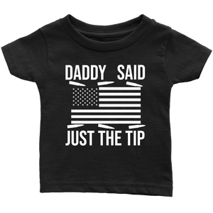 Daddy Said Just The Tip...