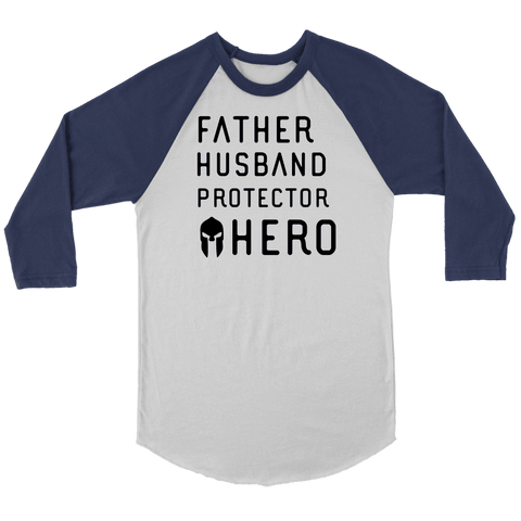 Image of Father Husband Protector Hero Spartan Black T-shirt Canvas Unisex 3/4 Raglan White/Navy S