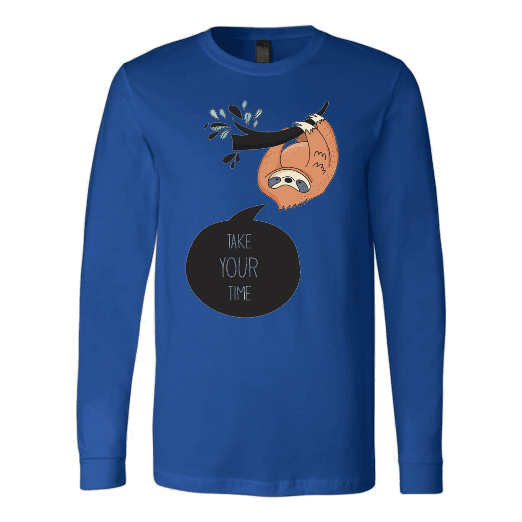 Take Your Time Sloth T-shirt Canvas Long Sleeve Shirt Royal S