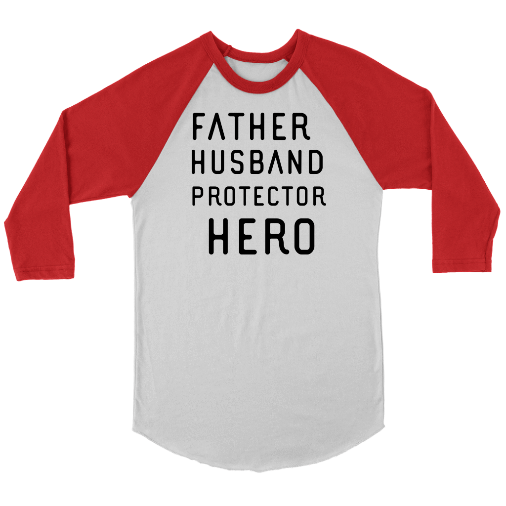 Father Husband Protector Hero, Black Print T-shirt Canvas Unisex 3/4 Raglan White/Red S