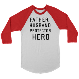 Father Husband Protector Hero, Black Print T-shirt Canvas Unisex 3/4 Raglan White/Red S