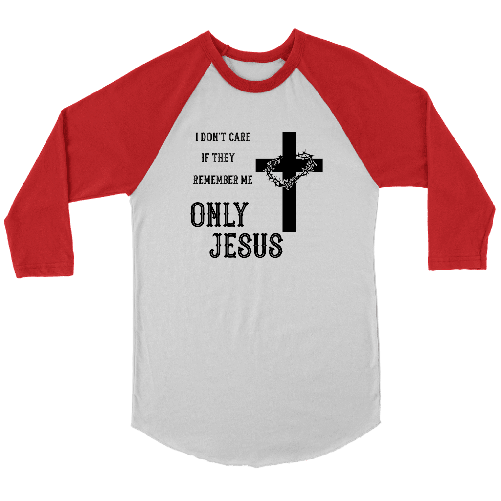 Only Jesus! Raglan Black Print T-shirt Canvas Unisex 3/4 Raglan White/Red S