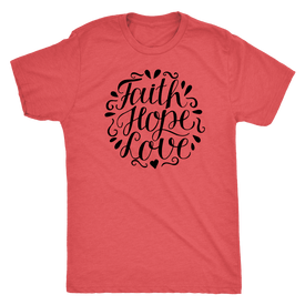 Faith Hope and Love, Black Print T-shirt Next Level Mens Triblend Vintage Red S