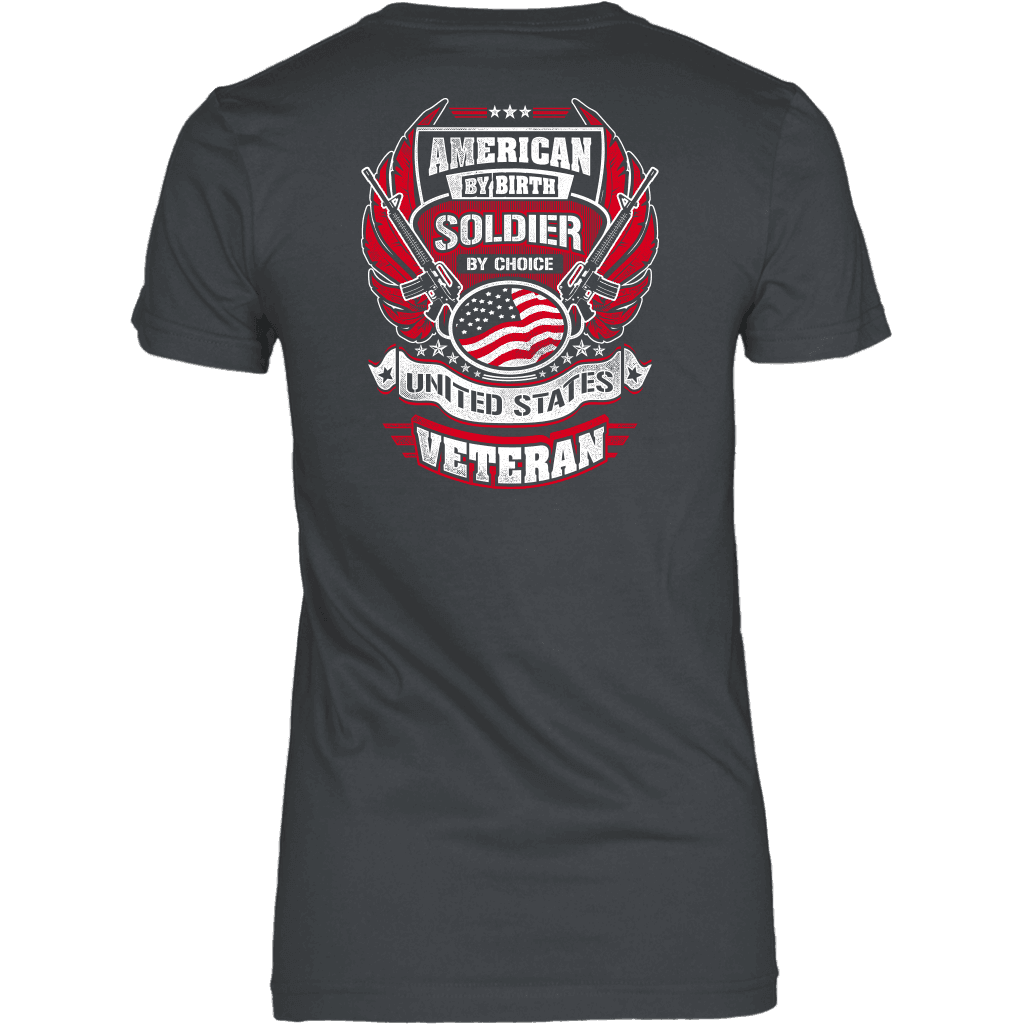 American by Birth, Soldier by Choice T-shirt District Womens Shirt Charcoal XS