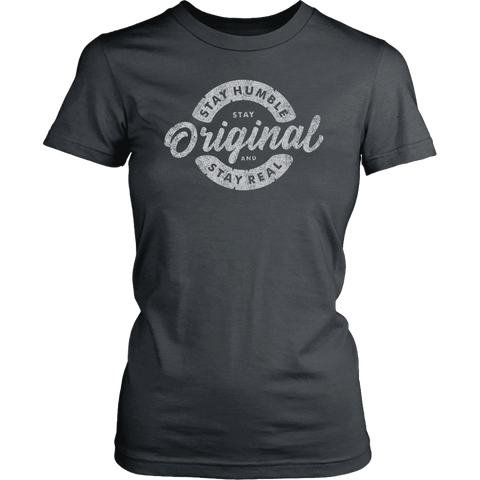 Image of Stay Real, Stay Original Womens T-shirt District Womens Shirt Charcoal XS