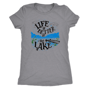 Life is Better At The Lake Womens Shirts T-shirt Next Level Womens Triblend Heather Grey S