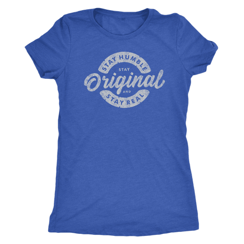 Image of Stay Real, Stay Original Womens T-shirt Next Level Womens Triblend Vintage Royal S
