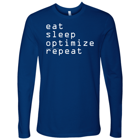 Image of eat, sleep, optimize, repeat T-shirt Next Level Mens Long Sleeve Royal Blue S