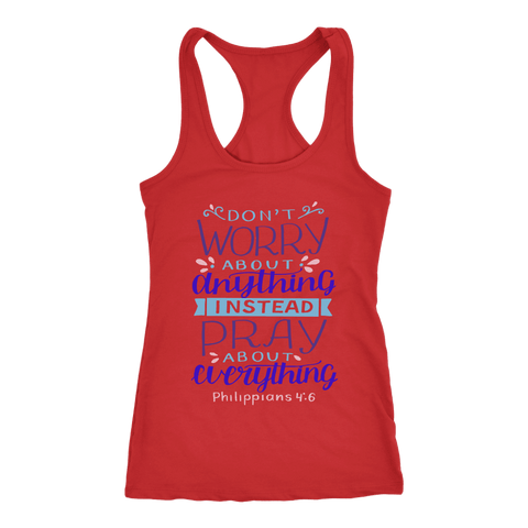 Image of Don't Worry!, Philippians 4:6 T-shirt Next Level Racerback Tank Red XS