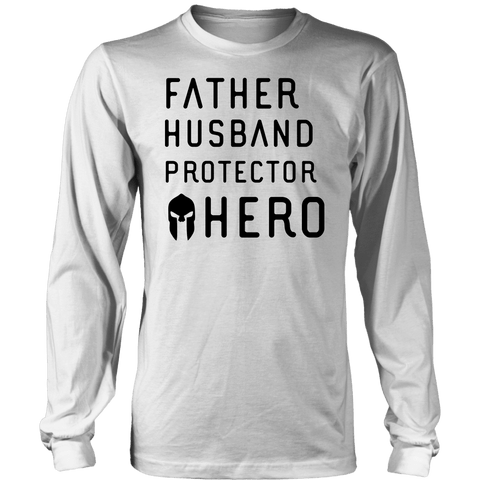 Image of Father Husband Protector Hero Spartan Black T-shirt District Long Sleeve Shirt White S