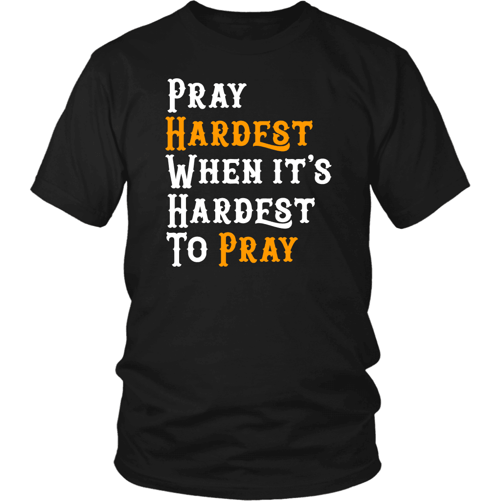Pray Hard T-shirt District Unisex Shirt Black S