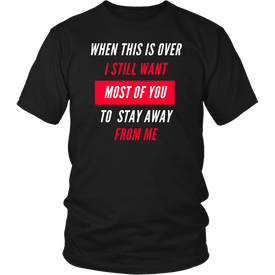 Stay Away, Becuase There Are Some People We Don't Miss