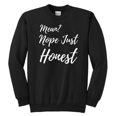 Image of Mean? Nope Just Honest | Kids
