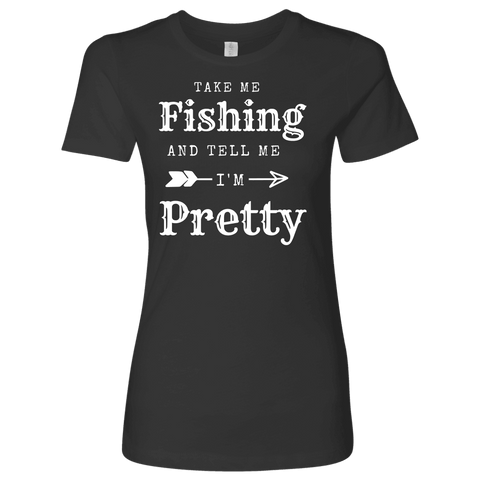 Image of Take Me Fishing T-shirt Next Level Womens Shirt Heavy Metal S