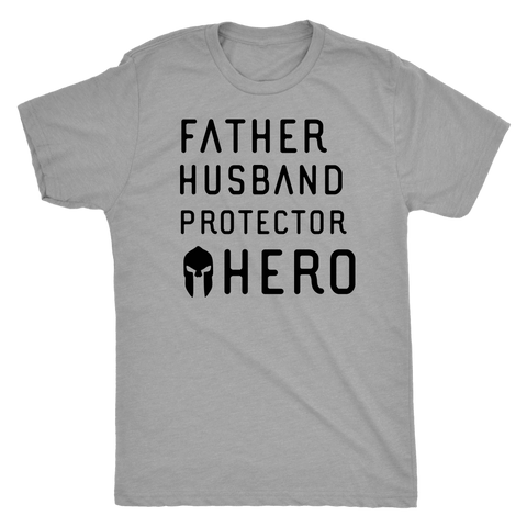Image of Father Husband Protector Hero Spartan Black T-shirt Next Level Mens Triblend Premium Heather S