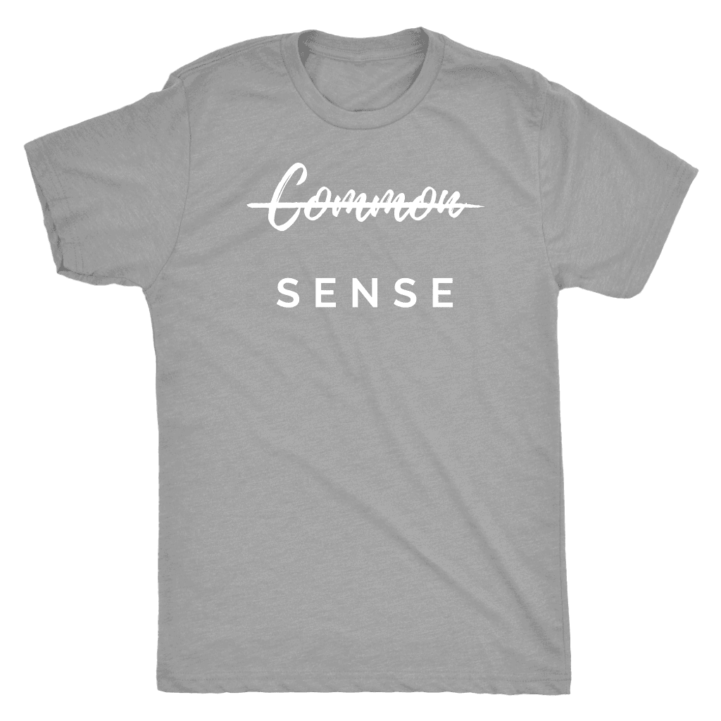"Common Sense" The Not So Common Sense, Mens Shirt T-shirt Next Level Mens Triblend Premium Heather S