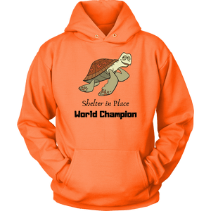 Shelter In Place World Champion, Black Print T-shirt Unisex Hoodie Neon Orange S