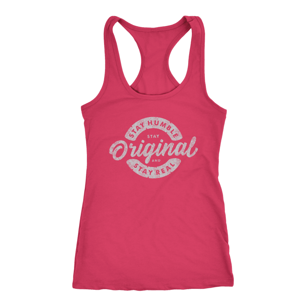 Stay Real, Stay Original Womens T-shirt Next Level Racerback Tank Raspberry XS