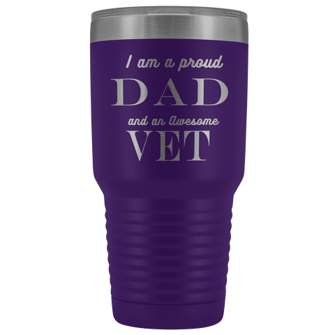 Image of Proud Dad, Awesome Vet Tumblers Purple 