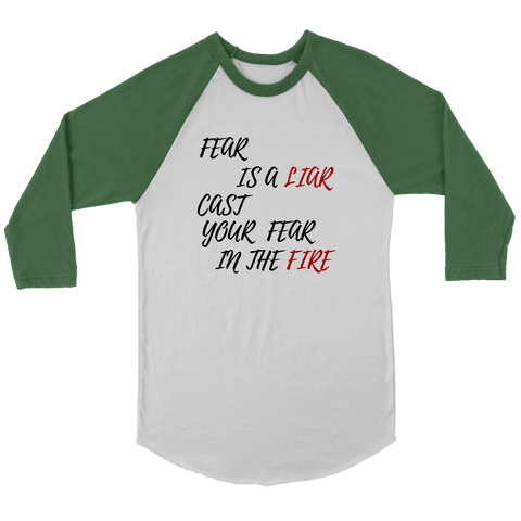 Image of Fear is a LIAR! T-shirt Canvas Unisex 3/4 Raglan White/Evergreen S