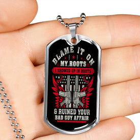 Blame It On My Roots Dog Tag