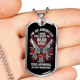 Right to Bear Arms, No Approval Dog Tag