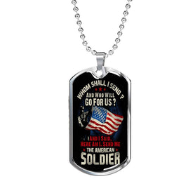 Send Me, American Soldier Dog Tag Jewelry 