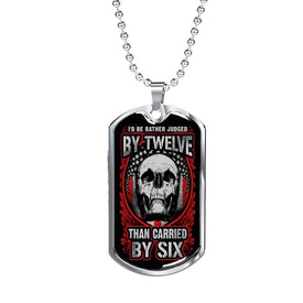 Judged By Twelve Dog Tag Jewelry 