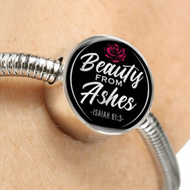 Beauty From Ashes Black Circle with Durable Steel Bracelet