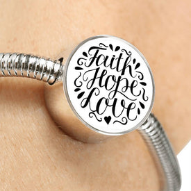 Faith Hope Love, White Background Circle with Durable Steel Bracelet