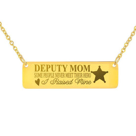 Deputy Mom | You Raised Your Hero