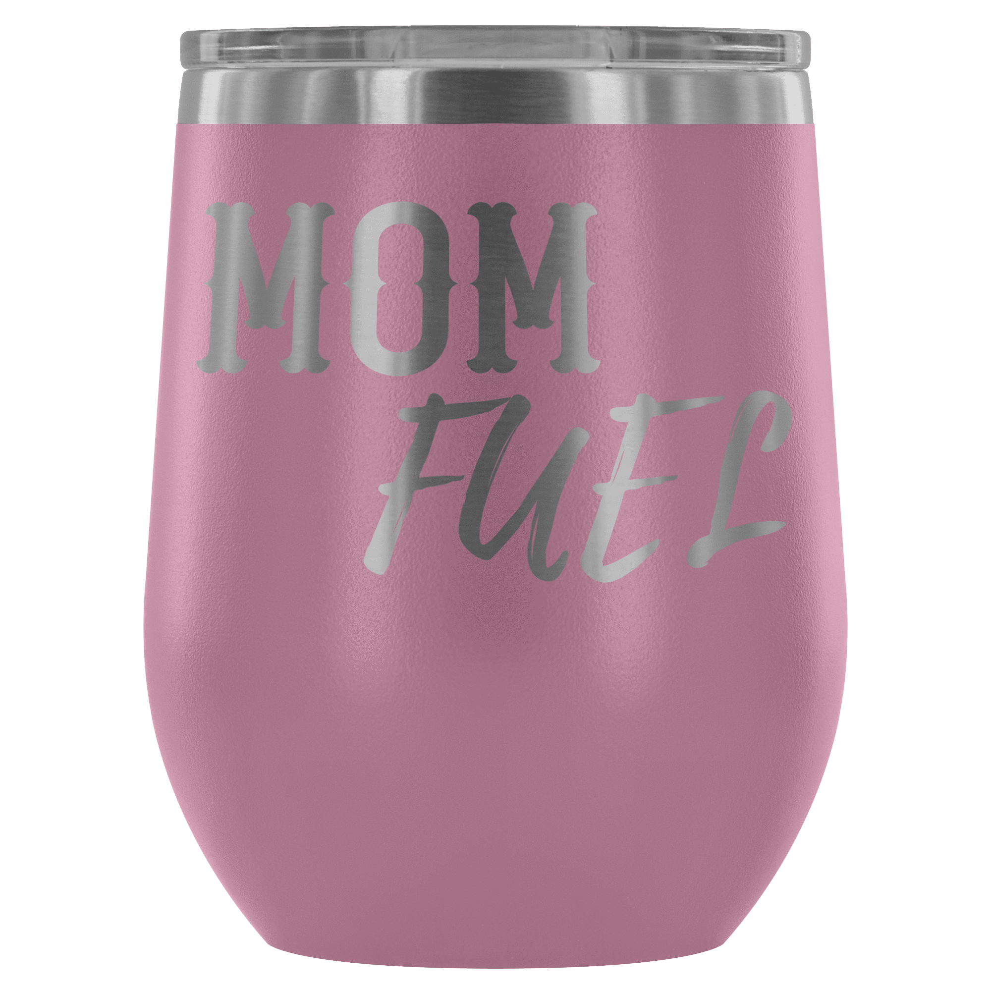 Premium Etched Wine Tumbler, "Mom Fuel" Wine Tumbler Light Purple 