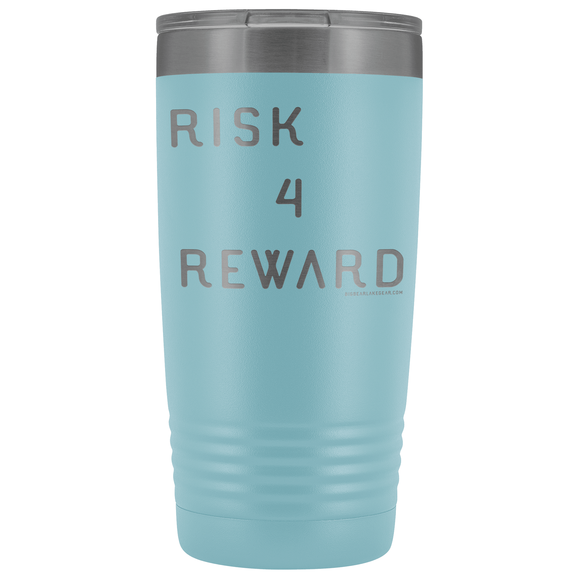 Risk 4 Reward | Try Things and Get Rewards | 20 oz Tumbler Tumblers Light Blue 